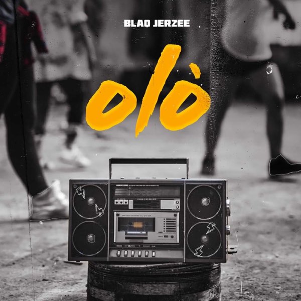 Blaq Jerzee – “Olo”