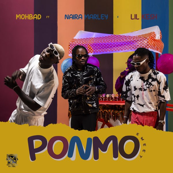 Mohbad – “Ponmo Sweet” ft. Naira Marley x Lil Kesh