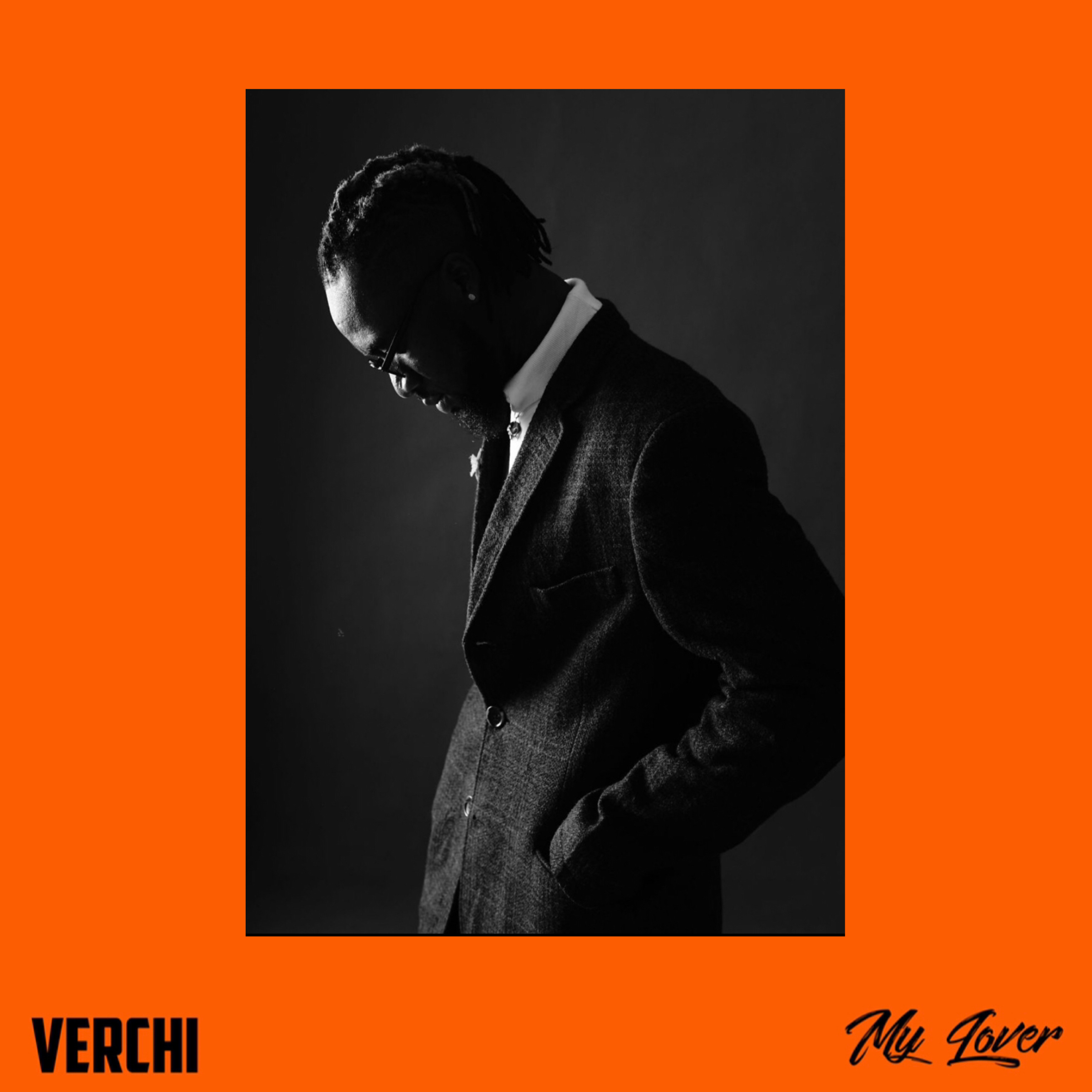 Verchi – “My Lover”