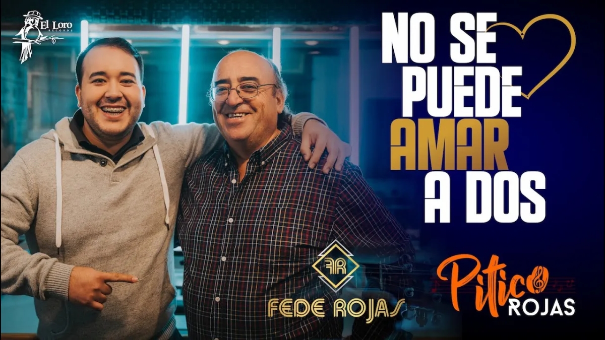 Fede Rojas ft Pitico Rojas - No se puede amar a dos