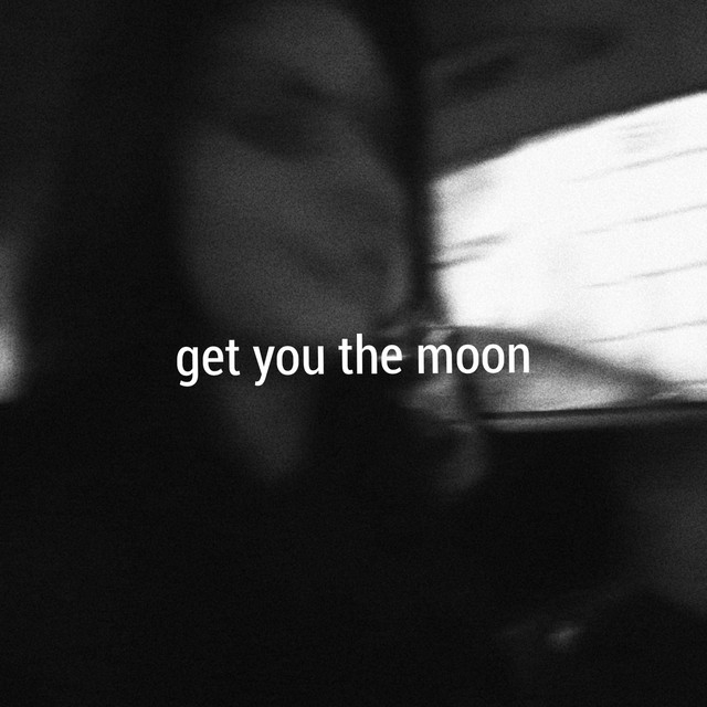 Kina, Snøw - Get You The Moon (feat. Snøw)