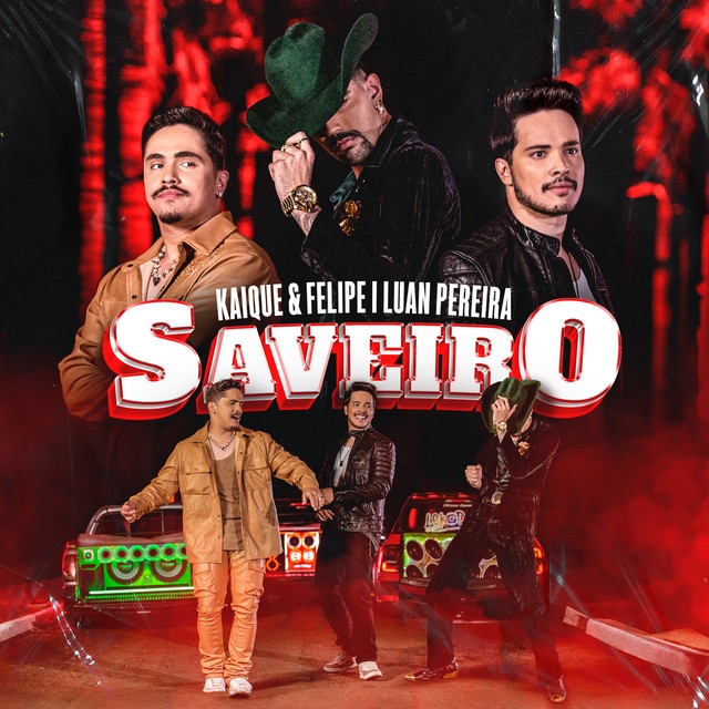 Kaique e Felipe, Luan Pereira - Saveiro