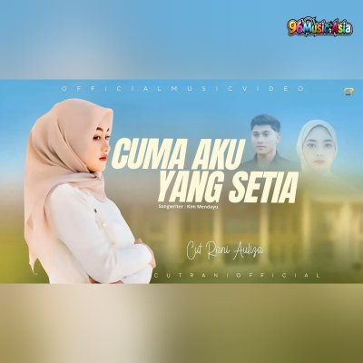 Thumbnail 5YQ_Cuma_Aku_Yang_Setia_(96Music.Asia)