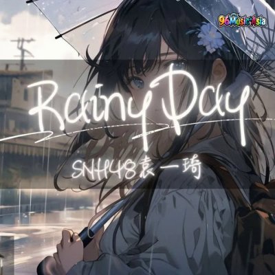 Thumbnail 965_RainyDay_(96Music.Asia)
