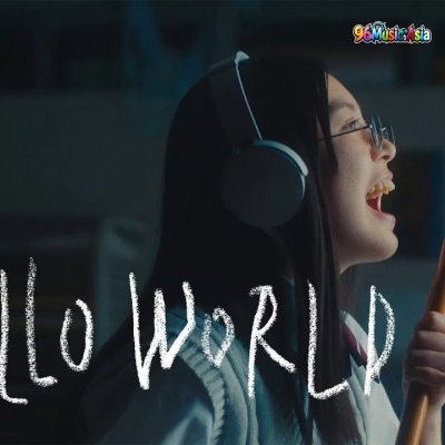 Thumbnail 6WQ_HELLO_WORLD_(96Music.Asia)