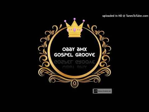 Obby BMX - Gospel Groove