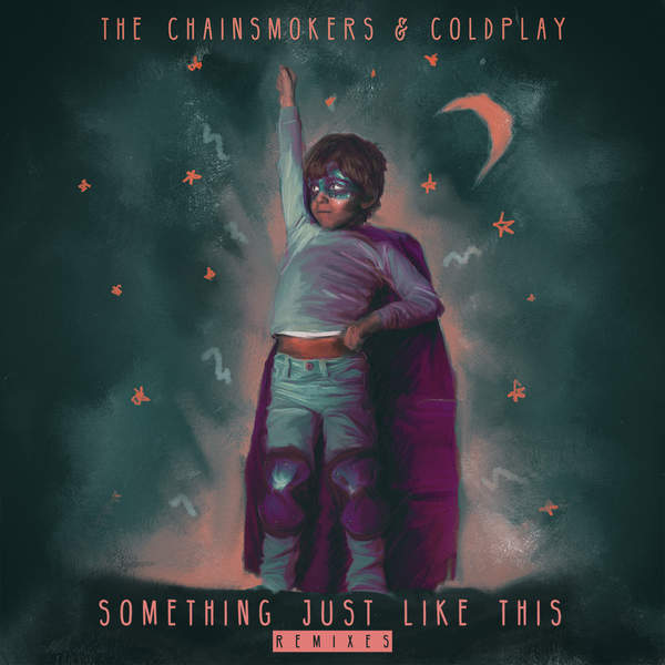 The Chainsmokers & Coldplay – Something Just Like This (Don Diablo Remix) Image Cover