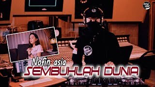 DJ - COVID 19 Sembuhlah Duniaku - Nofin Asia (Original Remix Full Bass Terbaru 2020)