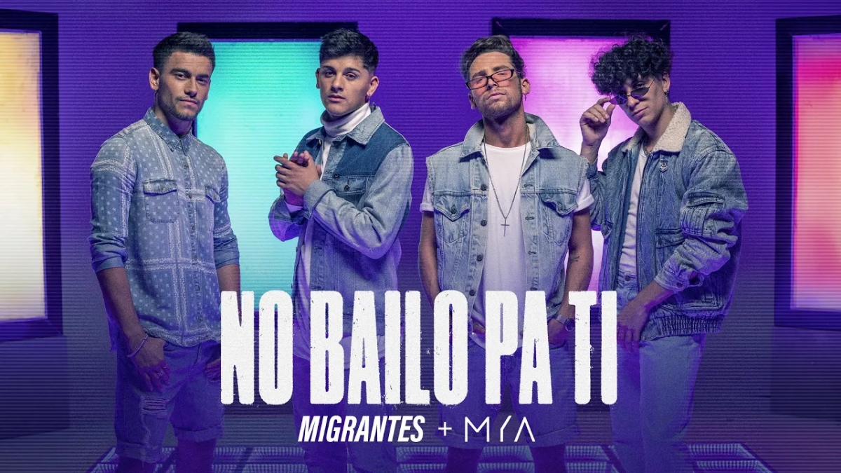 MIGRANTES - MYA - No Bailo Pa Ti