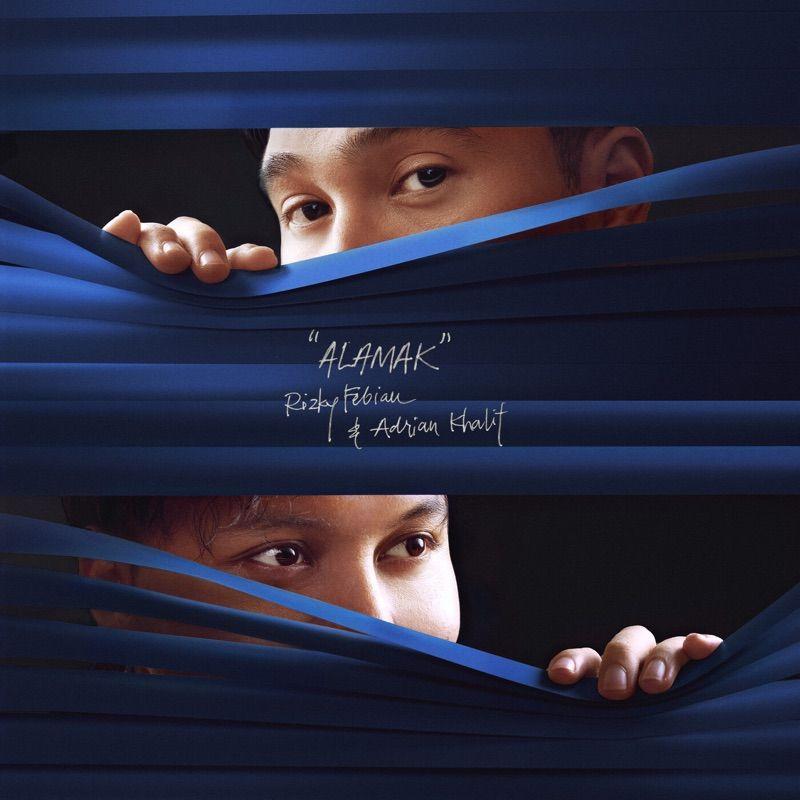 Rizky Febian & Adrian Khalif - Alamak.mp3