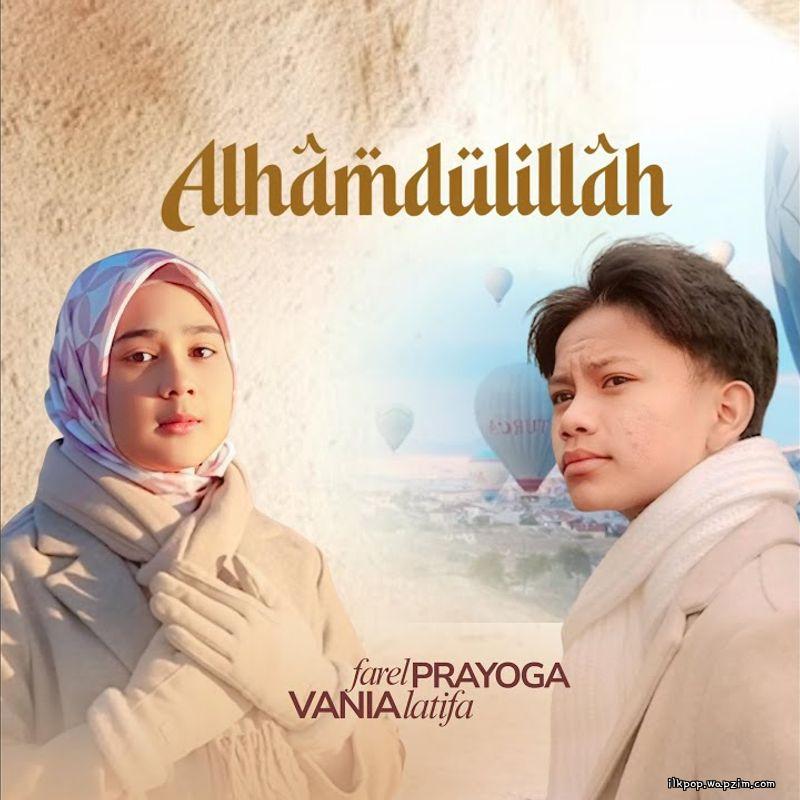 Alhamdulillah by Farel Prayoga Feat. Vania Latifa