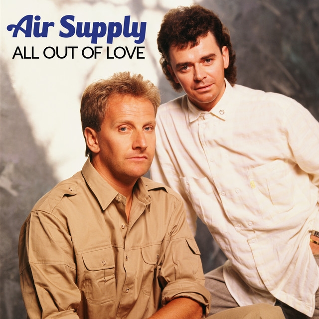 Air Supply - Making Love Out of Nothing at All