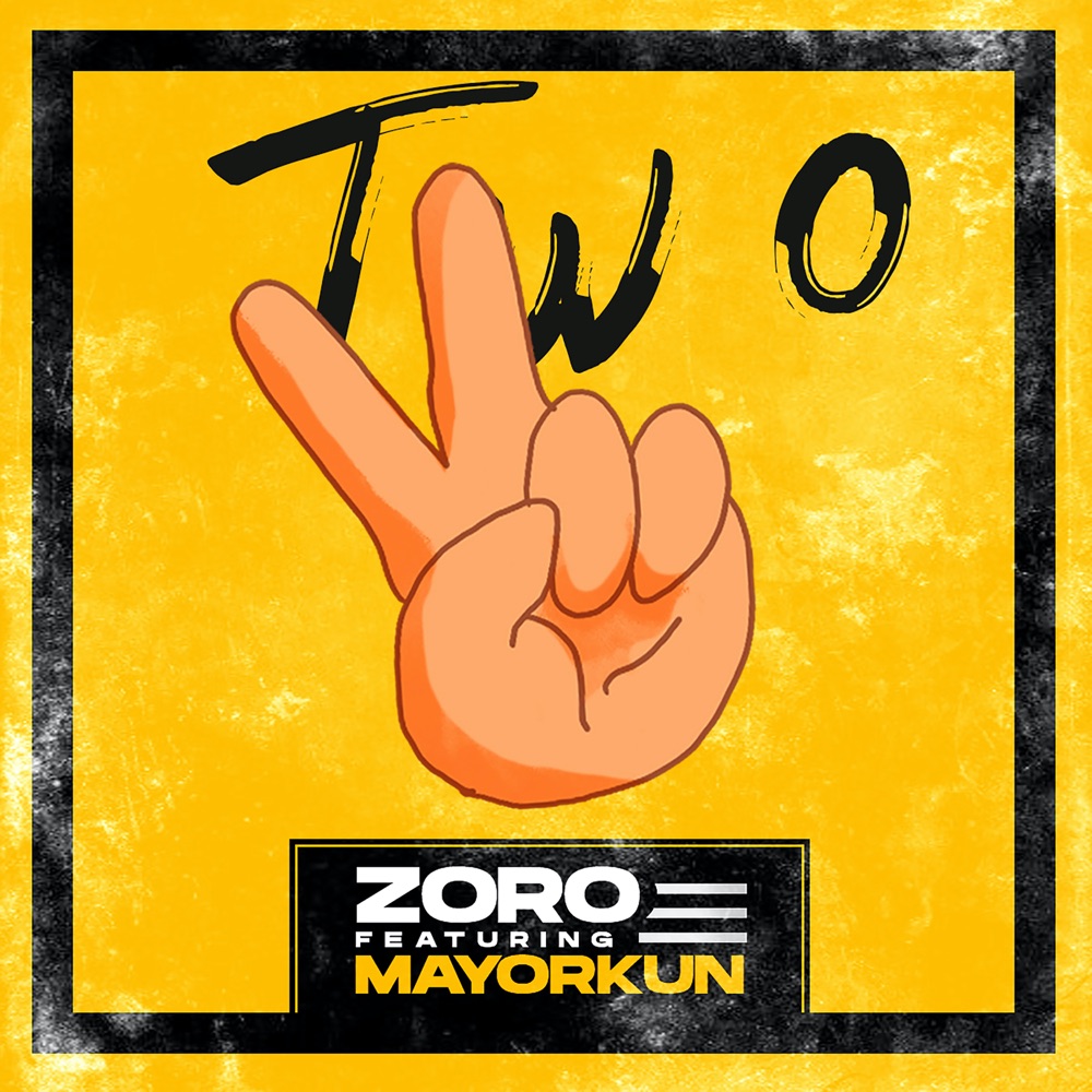 Zoro – Two (Remix) ft. Mayorkun