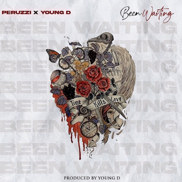 Peruzzi - Been Waiting ft. Young D