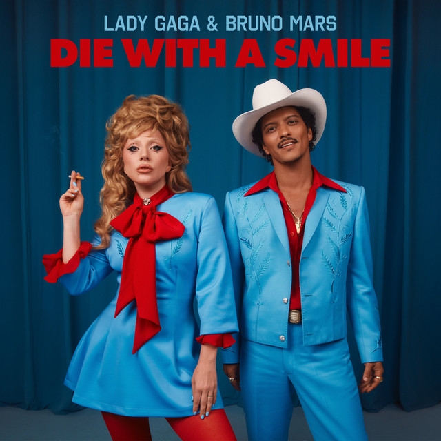 Lady Gaga, Bruno Mars - Die With A Smile