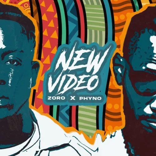 [Music] Zoro Ft. Phyno – New Video