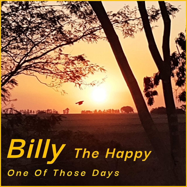 Billy the Happy - Sometimes It's Forever