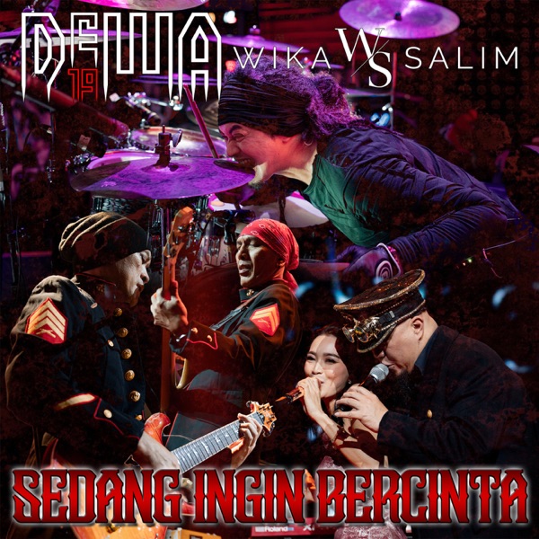Dewa 19 & Wika Salim – Sedang Ingin Bercinta Image Cover