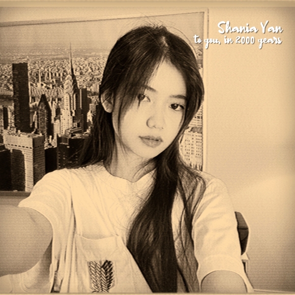 Shania Yan – To You, In 2000 Years Image Cover