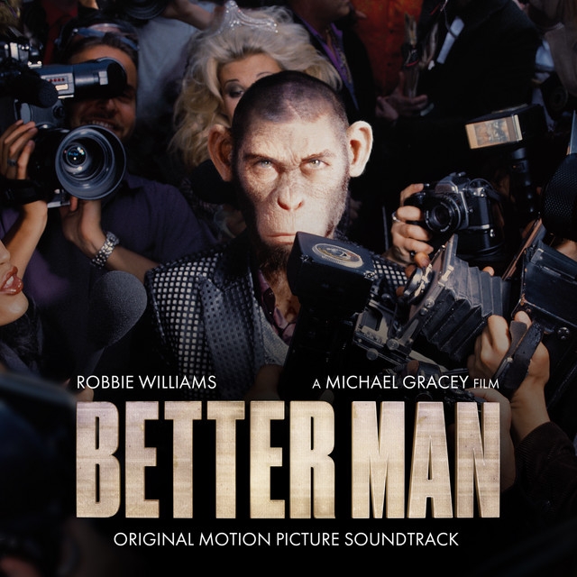 Robbie Williams - Forbidden Road (From Better Man: Original Motion Picture Soundtrack)