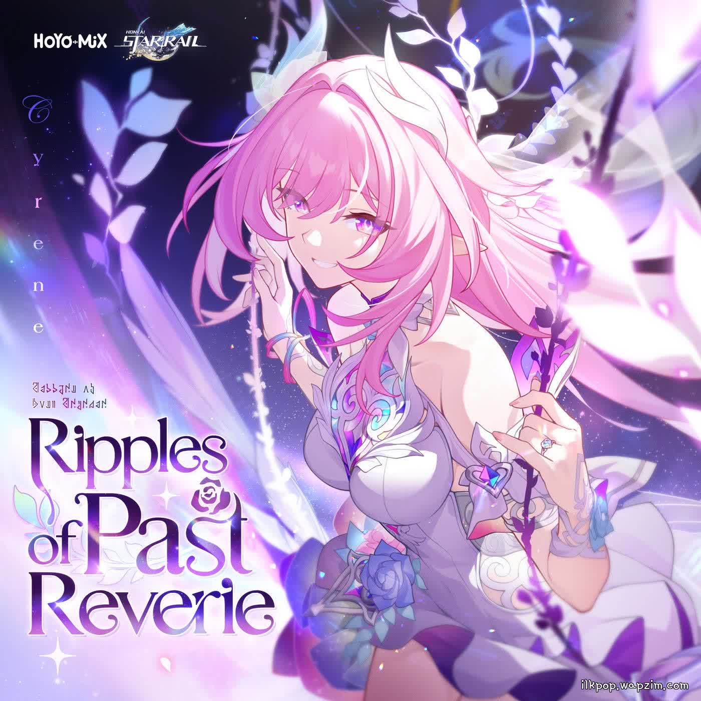 Ripples of Past Reverie (English Ver.) by HOYO-MiX & Cassie Wei
