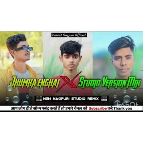 New NagPuri Song 2025 new nagpuri Jhumka Enghai Dj Samrat NaGpuri official