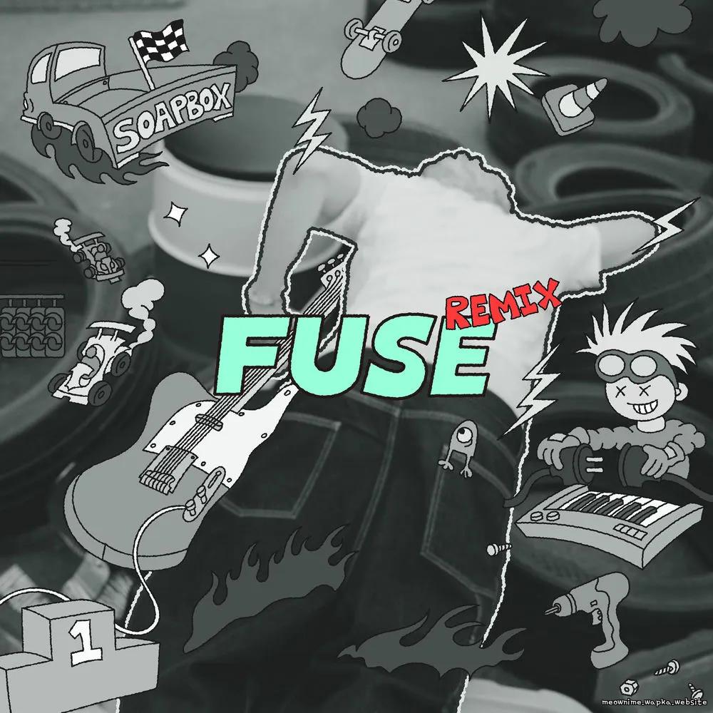 FUSE Remix (Feat. Rockett, SKOLOR, D-Hack, slez) by greenbeige & 888Unpublic