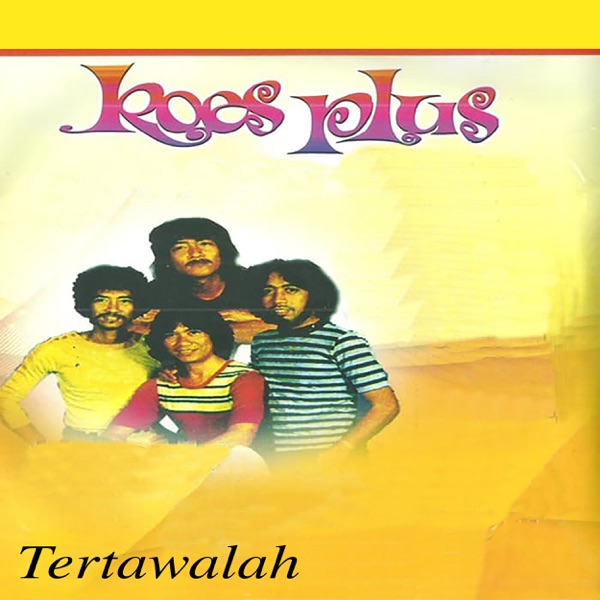 Koes Plus – Tertawalah Image Cover