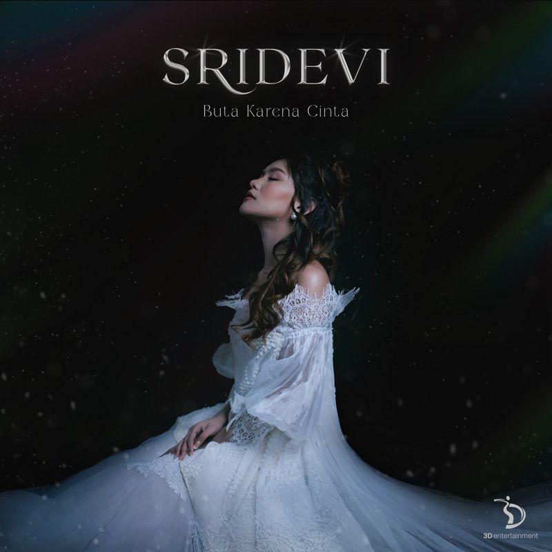 Buta Karena Cinta by Sridevi