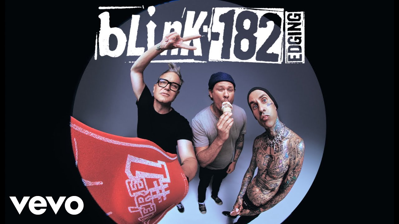 Blink - 182 - EDGING (1)