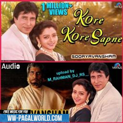 Kore Kore Sapne Mere (Kumar Sanu) 