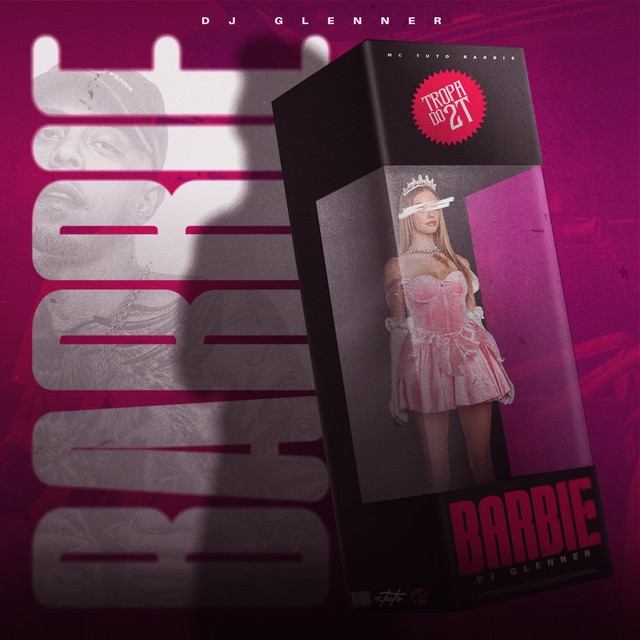 MC Tuto, DJ Glenner - Barbie