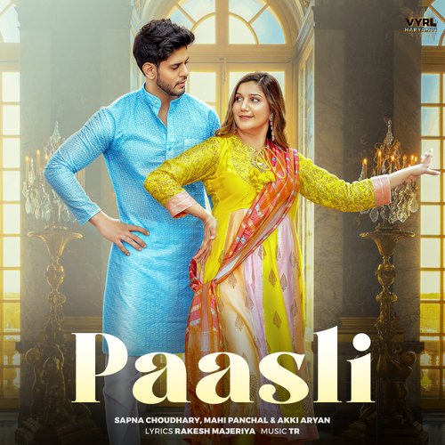 Paasli - Mahi Panchal, Akki Aryan