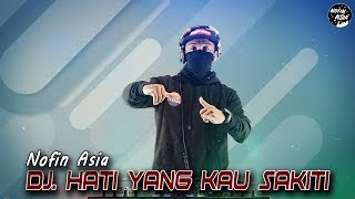 DJ - FTV Indosiar - Nofin Asia (Remix Terbaru Full Bass 2020)