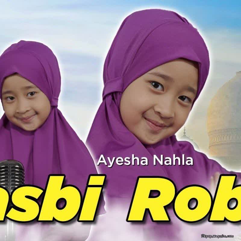 Ayesha Nahla - Hasbi Robbi.mp3
