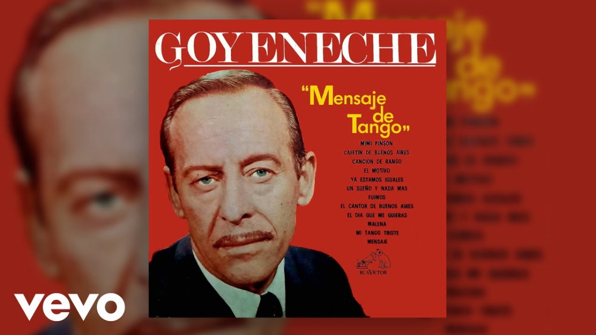 Roberto Goyeneche - El Dia Que Me Quieras