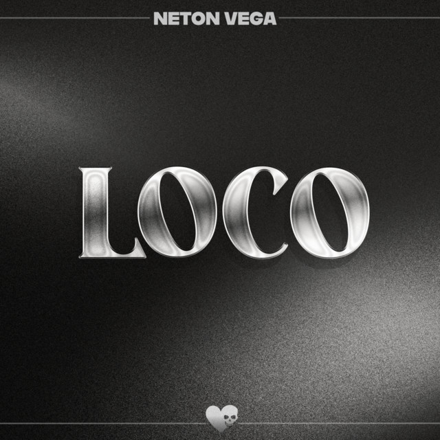 Neton Vega - Loco