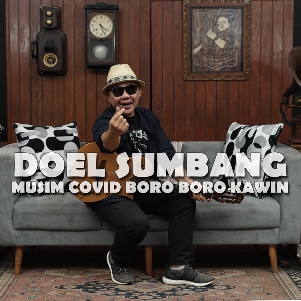Doel Sumbang – Musim Covid Boro Boro Kawin Image Cover