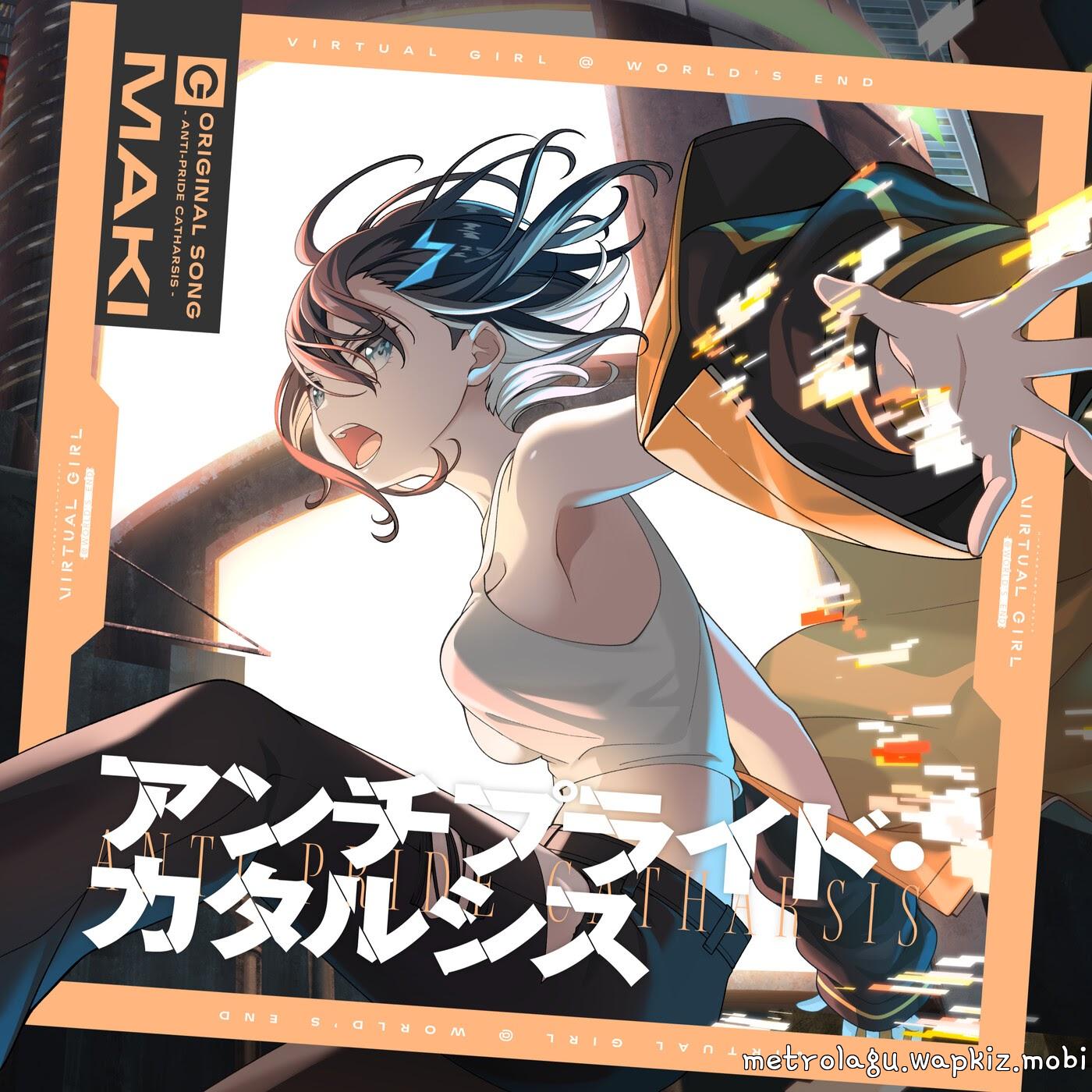 Maki (CV: May Tachibana) - Anti-pride Catharsis.mp3