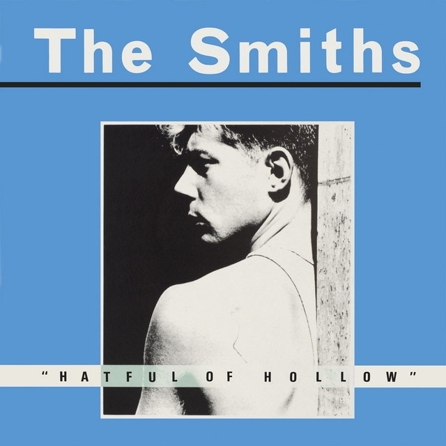 The Smiths - Please, Please, Please, Let Me Get What I Want - 2011 Remaster