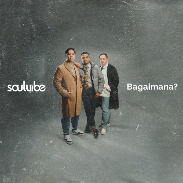 Soulvibe – Bagaimana? Image Cover