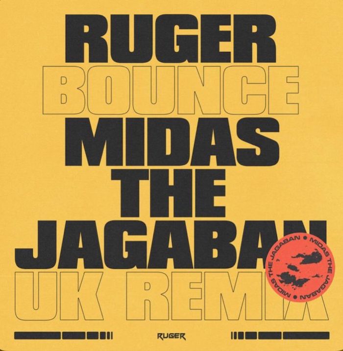 Ruger - Bounce (UK Remix) ft. Midas The Jagaban