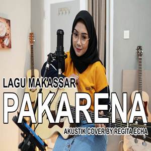 Regita Echa - Pakarena (Akustik Cover Lagu Makassar)