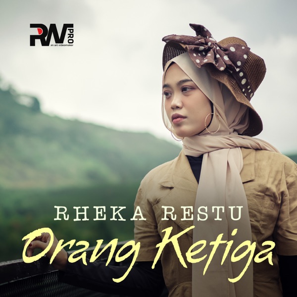 Rheka Restu – Orang Ketiga Image Cover