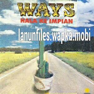 Download Ways - Pulanglah.mp3