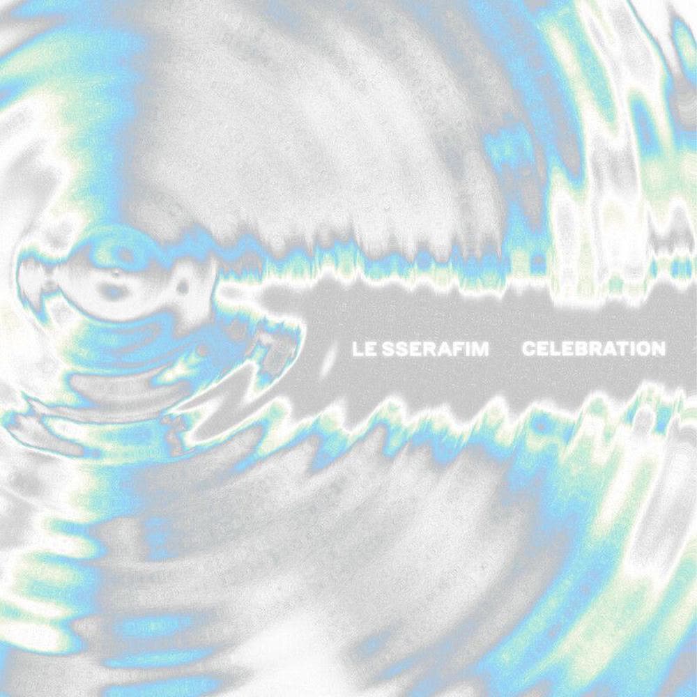 LE SSERAFIM - CELEBRATION.mp3