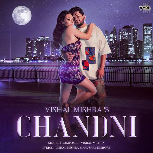 Chadni - Vishal Mishra