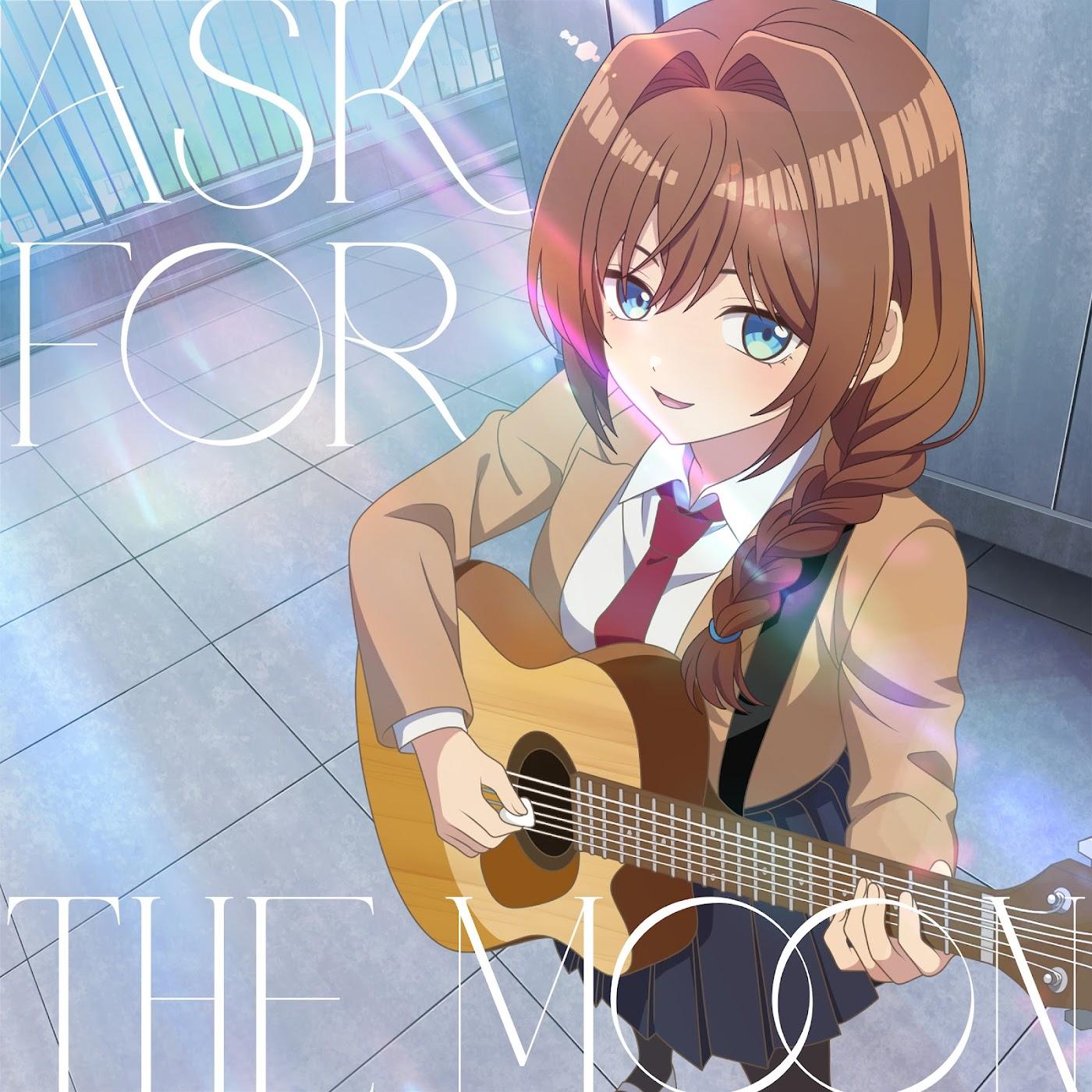 ask for the moon by Rikka Inohana (CV: Momoko Seto)