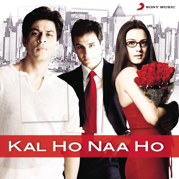 Kal Ho Naa Ho - 2003 - M4A - VBR - 320Kbps