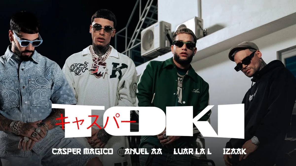 Anuel AA, Casper Magico, Luar La L - Izaak - Toki